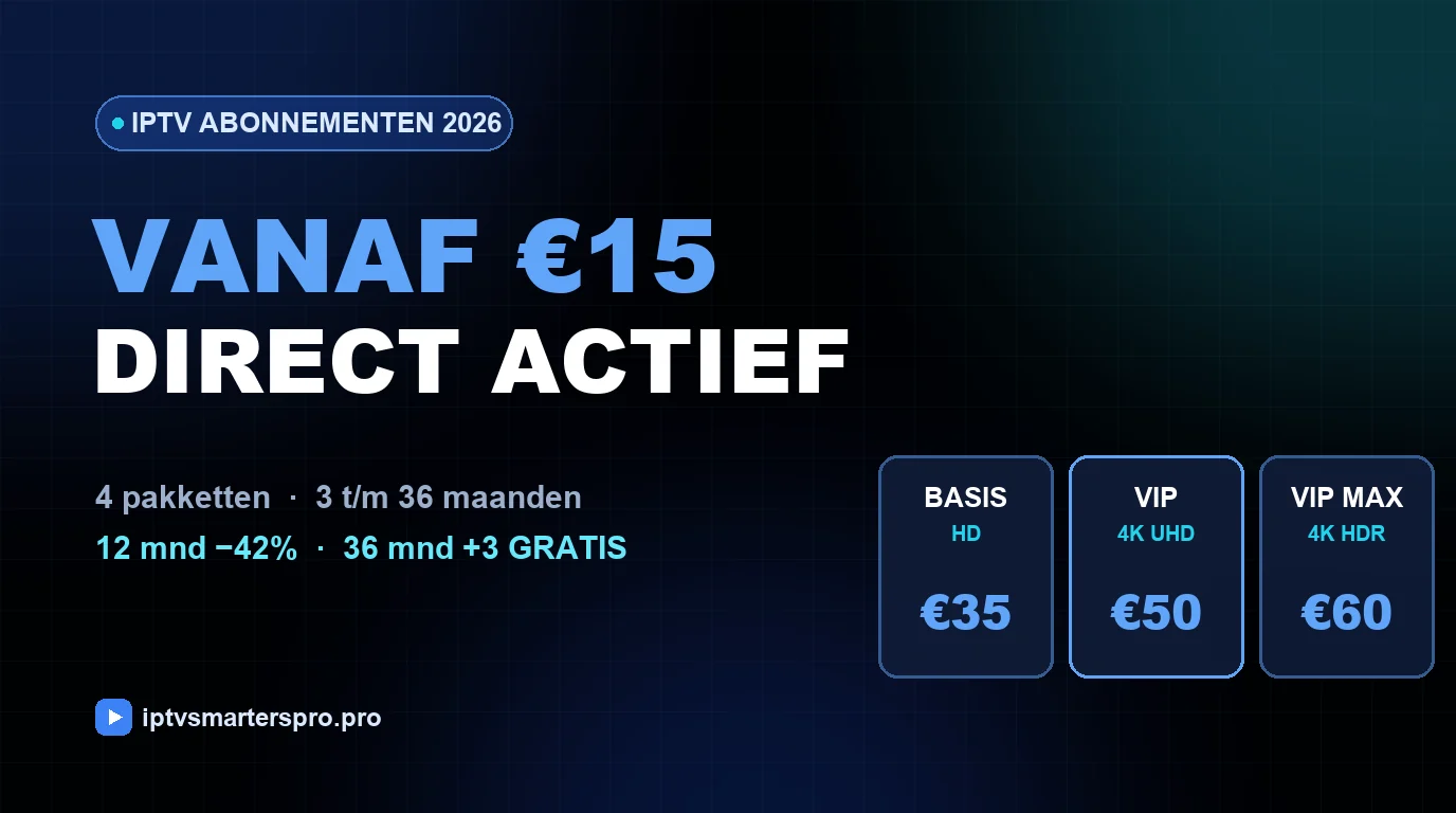 IPTV abonnementen — prijzen vanaf €15