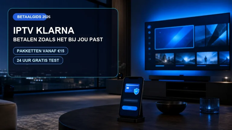 IPTV Klarna betalen in Nederland 2026